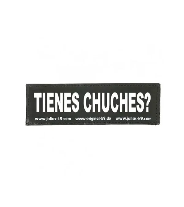 Julius K9 Etiqueta TIENES CHUCHES 1Par